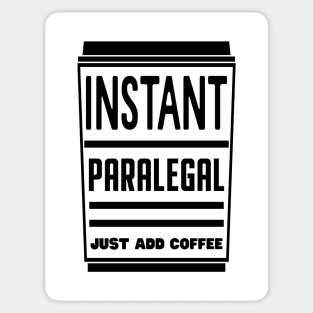 Instant paralegal, just add coffee Sticker